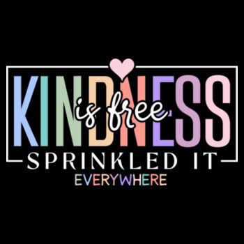 Kindness is free Kindness is free Diseño